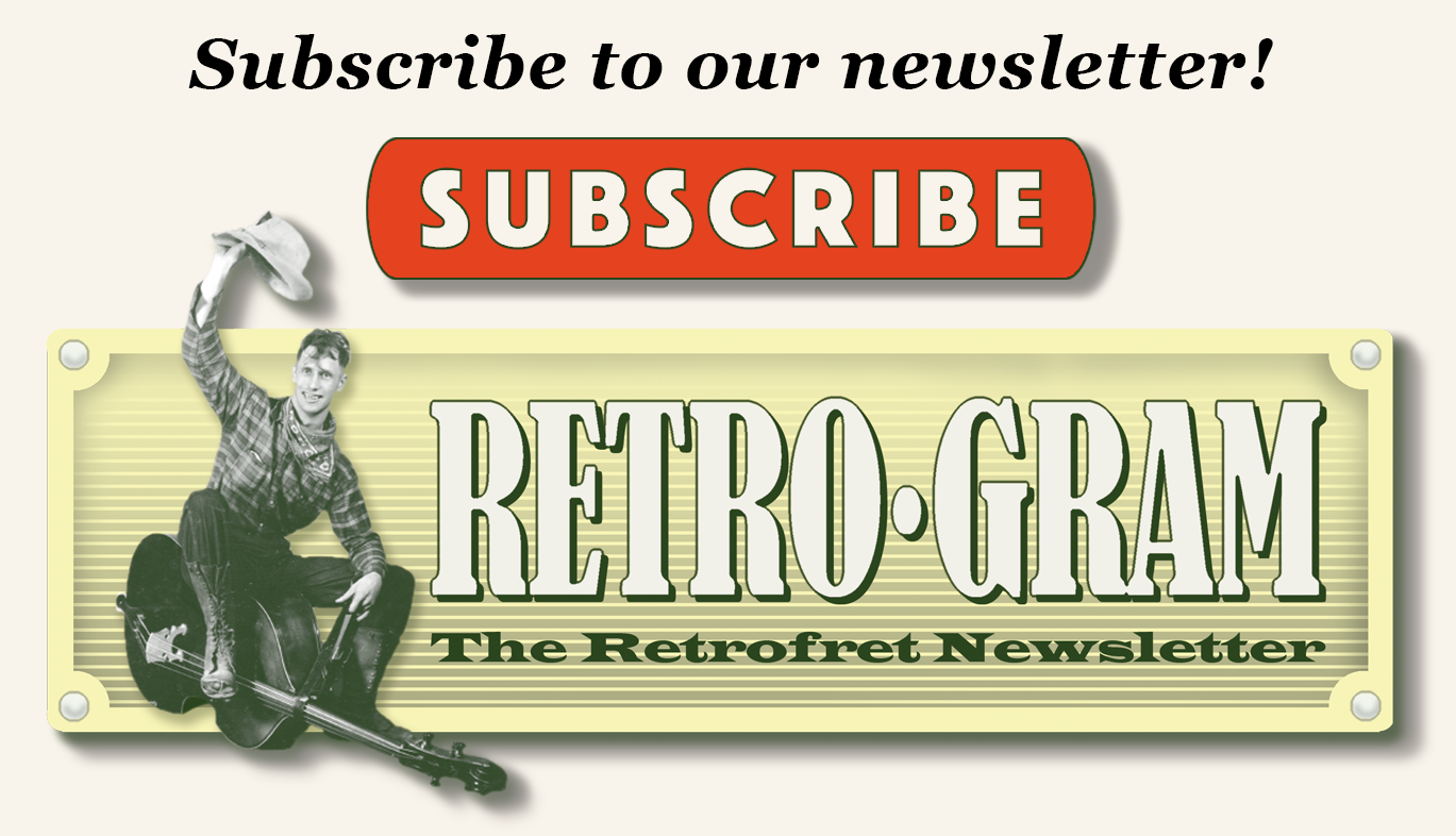 RetroGram: The Musurgia & RetroFret Newsletter